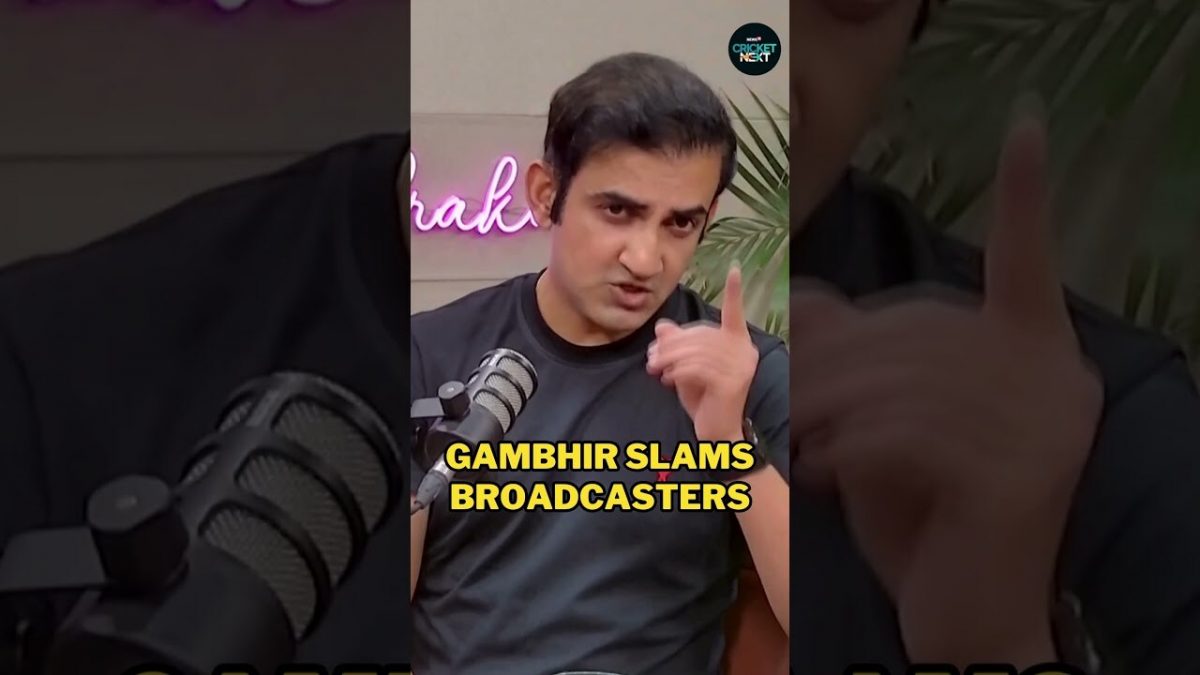 Gautam Gambhir Slams Broadcasters | CricketNext | Cricket News