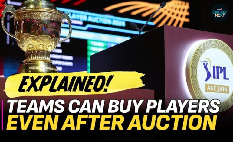 Can Teams Buy Players Even After The Auction? | Check All The Details | Explained | IPL 2024 Auction