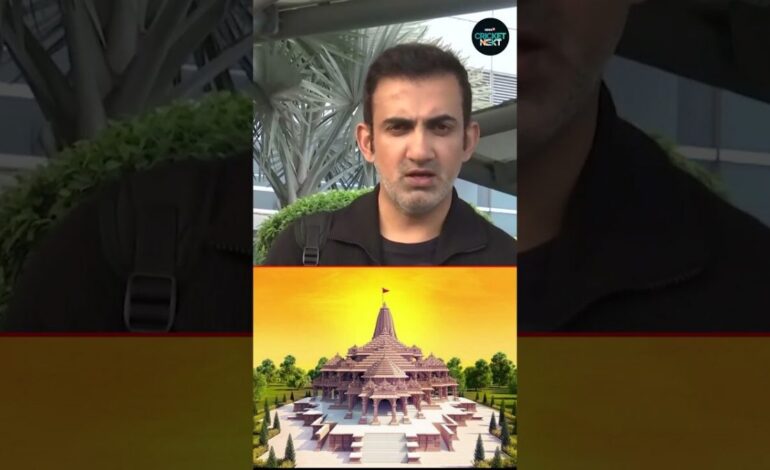 Gautam Gambhir on Ram Mandir: What Did Gambhir say on Ram Mandir? | CricketNext