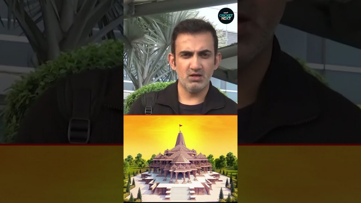 Gautam Gambhir on Ram Mandir: What Did Gambhir say on Ram Mandir? | CricketNext