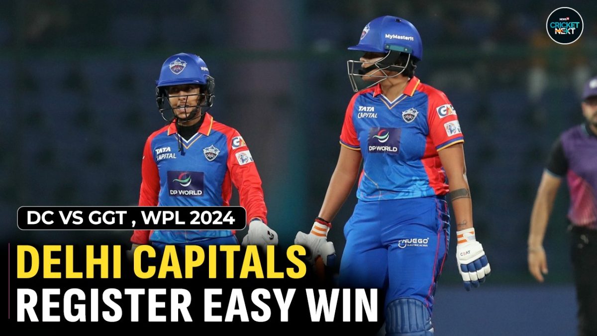 WPL 2024 | Delhi Capitals Defeat Gujarat Giants To Register a Place in Final